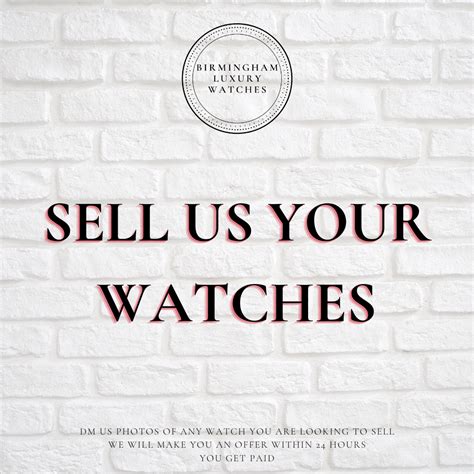 sell my watch birmingham|luxury watch buyers birmingham.